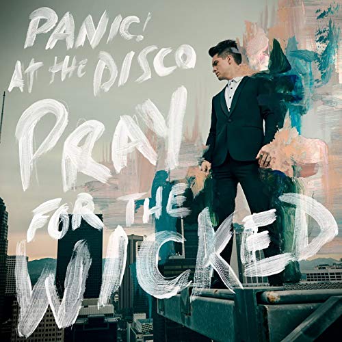 Pray For The Wicked - Official Album by Panic! At The Disco | Vinyl, CD & Digital Download | Perfect for Parties, Gifts & Music Lovers