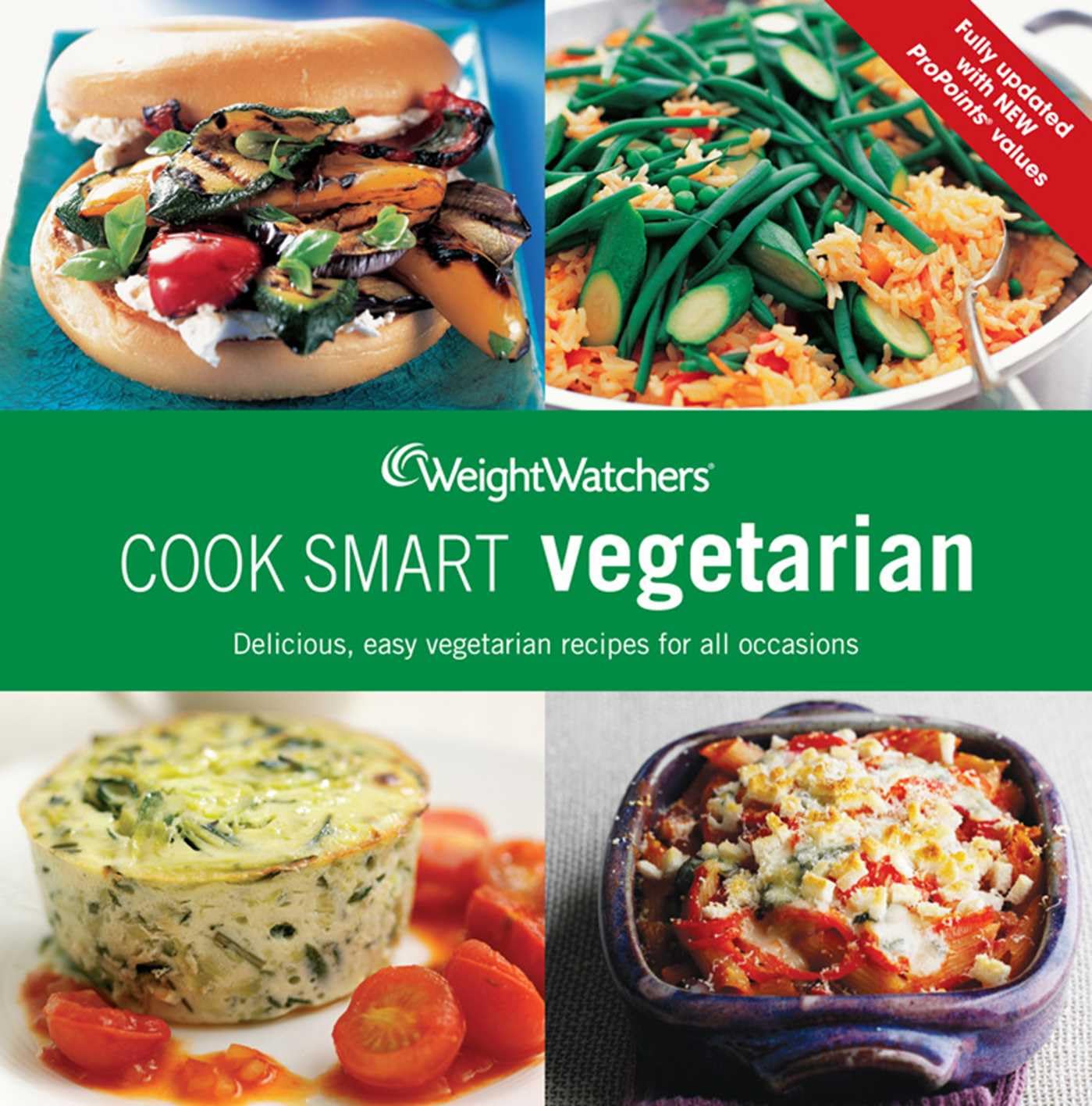 Best Weight Watchers Cook Smart Vegetarian Cookbook - Healthy Plant-Based Recipes for Weight Loss & Meal Prep | Perfect for Home Cooking & Diet Plans
