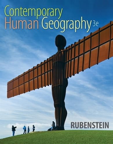 Contemporary Human Geography 3rd Edition - Textbook for College Students & Geography Enthusiasts - Perfect for Classroom Learning & Self-Study
