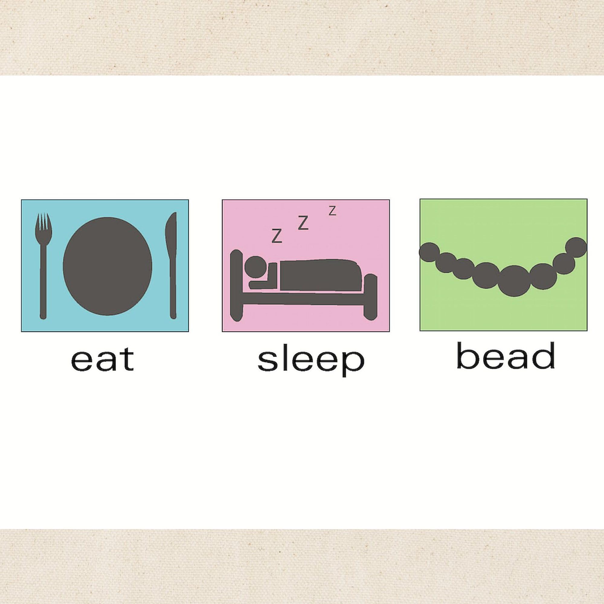 Eat Sleep Bead Natural Canvas Tote Bag - Eco-Friendly Reusable Shopping Bag for Jewelry Making, Craft Shows & Beach Trips