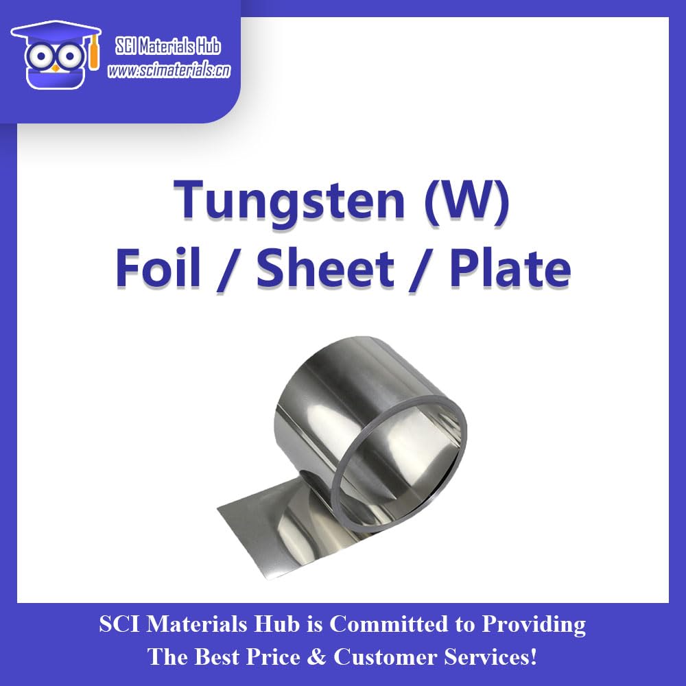High-Purity Tungsten Foil Sheet Plate 0.05mmx100mmx100mm - Premium Current Collector for Lithium Batteries, Fuel Cells & Electrochemical Applications - Ideal for Battery Research, Lab Experiments & Industrial Use