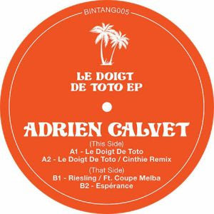Adrien Calvet Le Doigt De Toto EP BINTANG005 - Limited Edition Vinyl Record for Music Collectors & DJs - Perfect for Home Listening & Club Sets