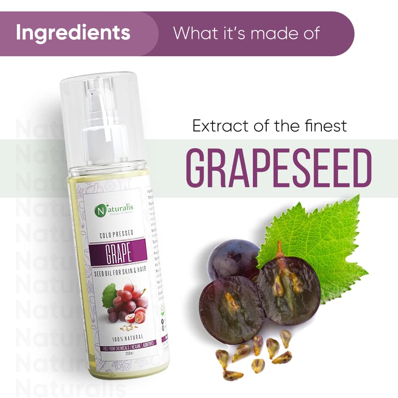 Naturalis Cold Pressed Grapeseed Oil 200ml - 100% Pure Carrier Oil for Hair Growth, Skin Tightening & Acne Treatment | Perfect for Face Massage, DIY Beauty & Aromatherapy