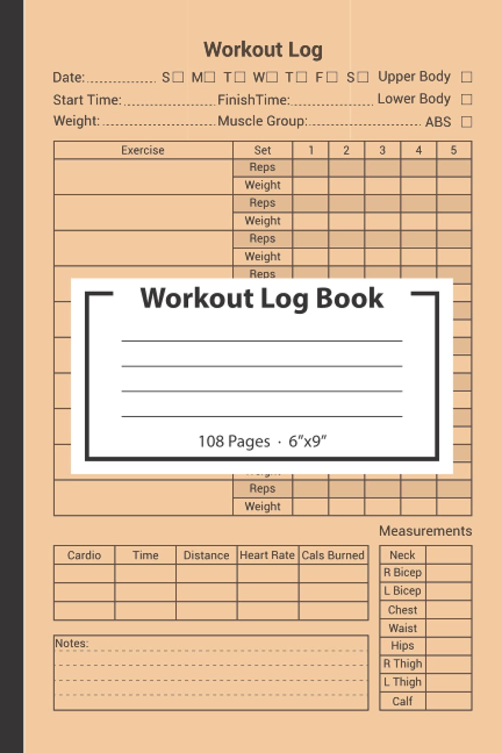 Workout Log Book: Gym Tracker Journal & Fitness Planner Notebook - Track Progress, Stay Motivated | Perfect for Weight Training, Bodybuilding & Home Workouts