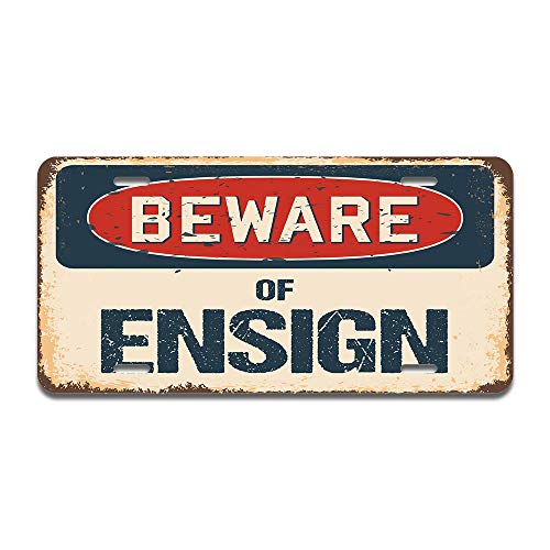 Beware of Ensign