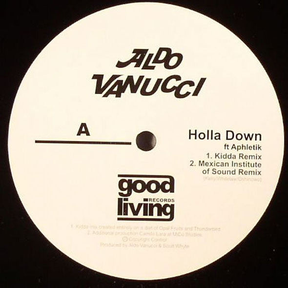 Aldo Vanucci – Holla Down | Good Living Records GLRE004 | Vinyl Record for DJs & Music Collectors