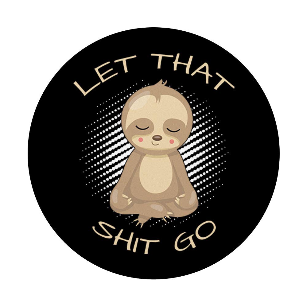 Let That Shit Go
