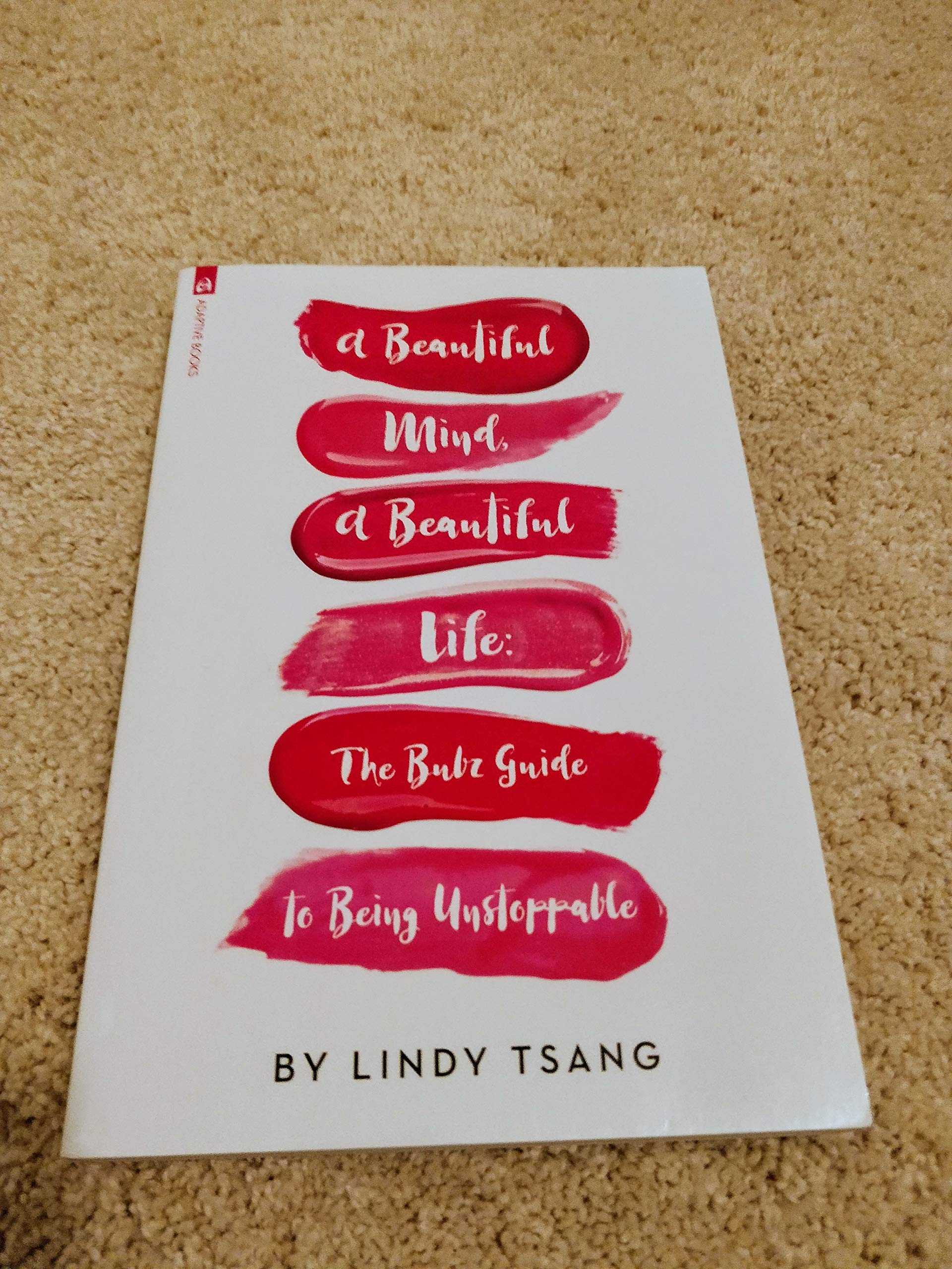 Bubz Guide to Being Unstoppable - Motivational Self-Help Book for Women | Perfect for Personal Growth, Confidence Building & Life Transformation