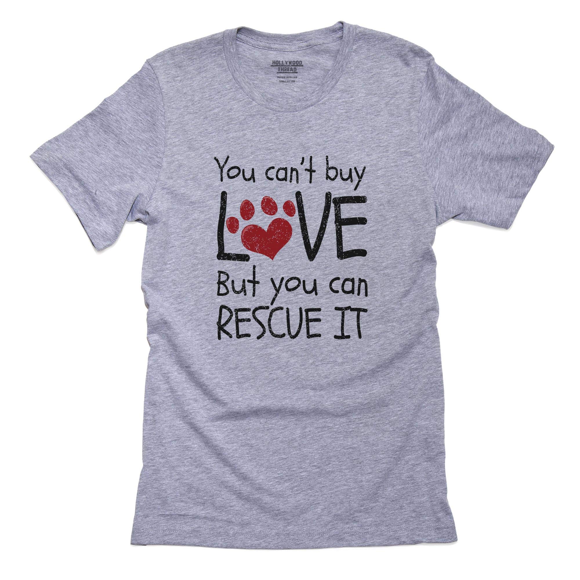 Rescue - You Can't Buy Love But You Can Rescue It Men's T-Shirt | Funny Animal Rescue Tee for Men | Perfect Gift for Dog & Cat Lovers | Wear to Volunteer Events & Adoption Centers