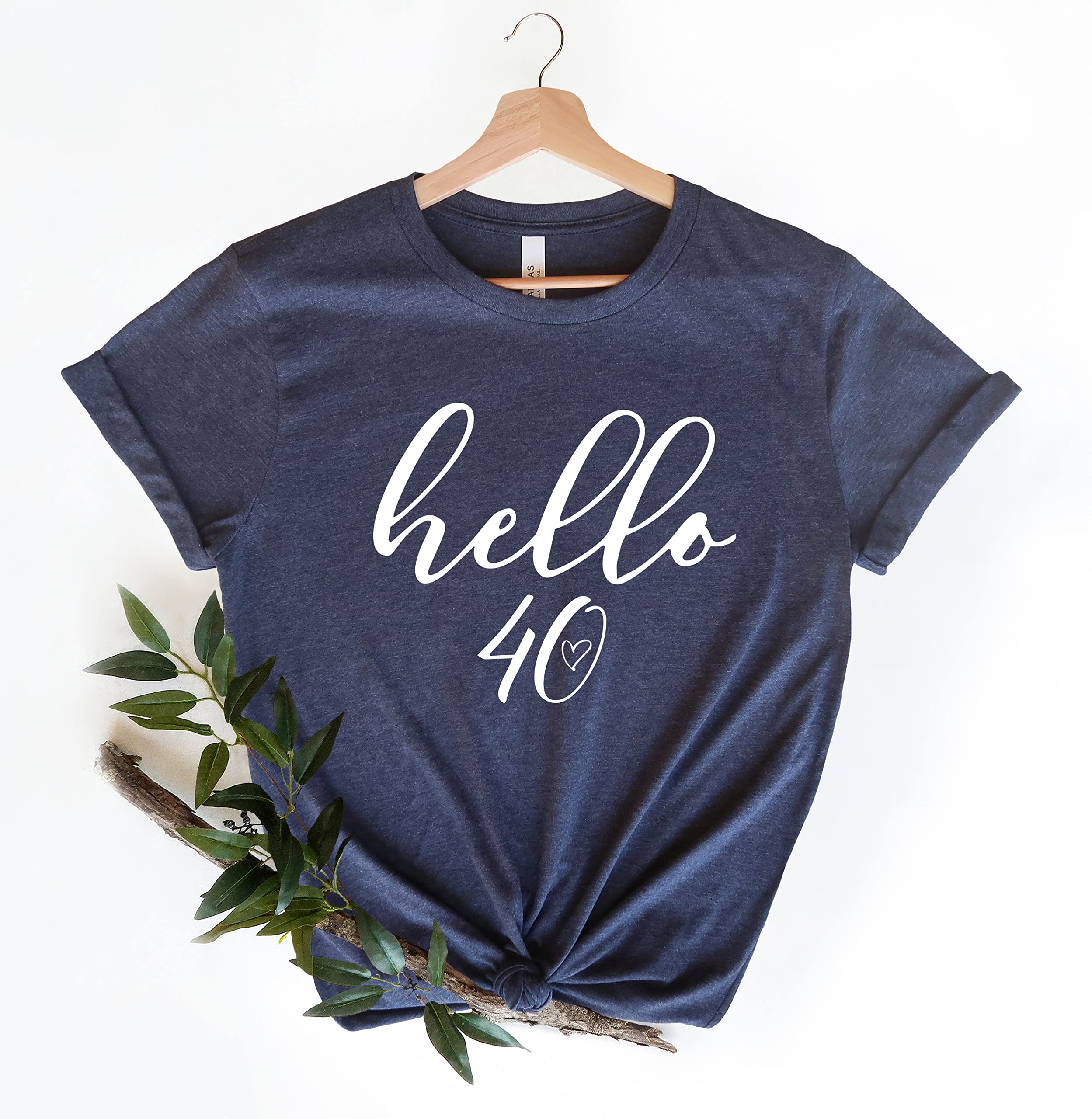 Hello 40 Birthday Shirt for Women - Funny 40th Birthday Gift Idea - Fortieth Birthday Party Outfit - Vacation Trip Celebration T-Shirt - Perfect for Birthday Trips, Girls' Getaways & Milestone Celebrations