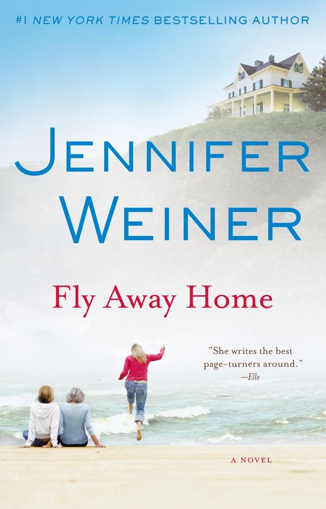 Fly Away Home: A Novel - Heartwarming Family Story for Book Clubs & Relaxing Reading
