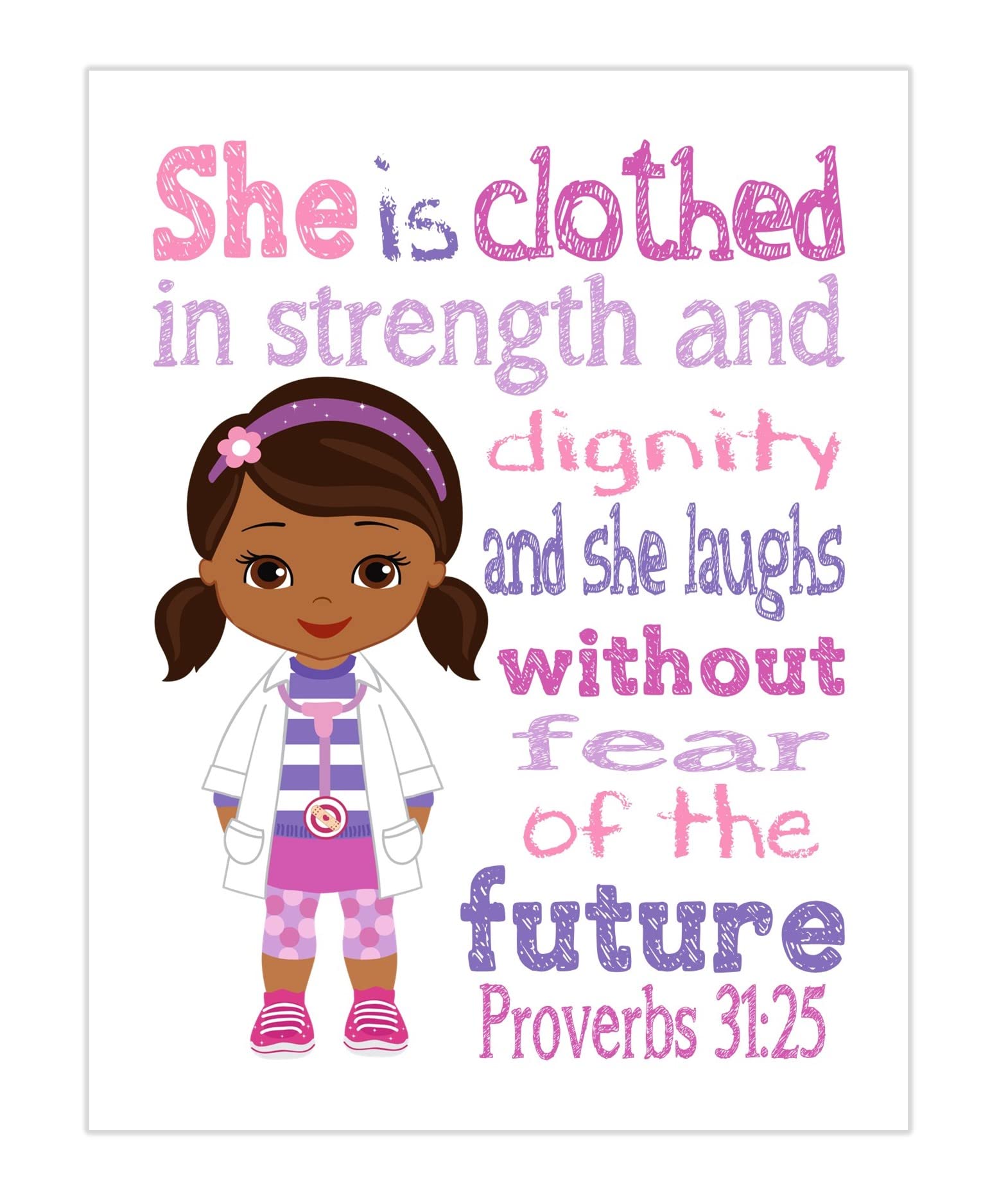 Doc McStuffins Nursery Print - Proverbs 31:25 Wall Art for Christian Baby Room Decor