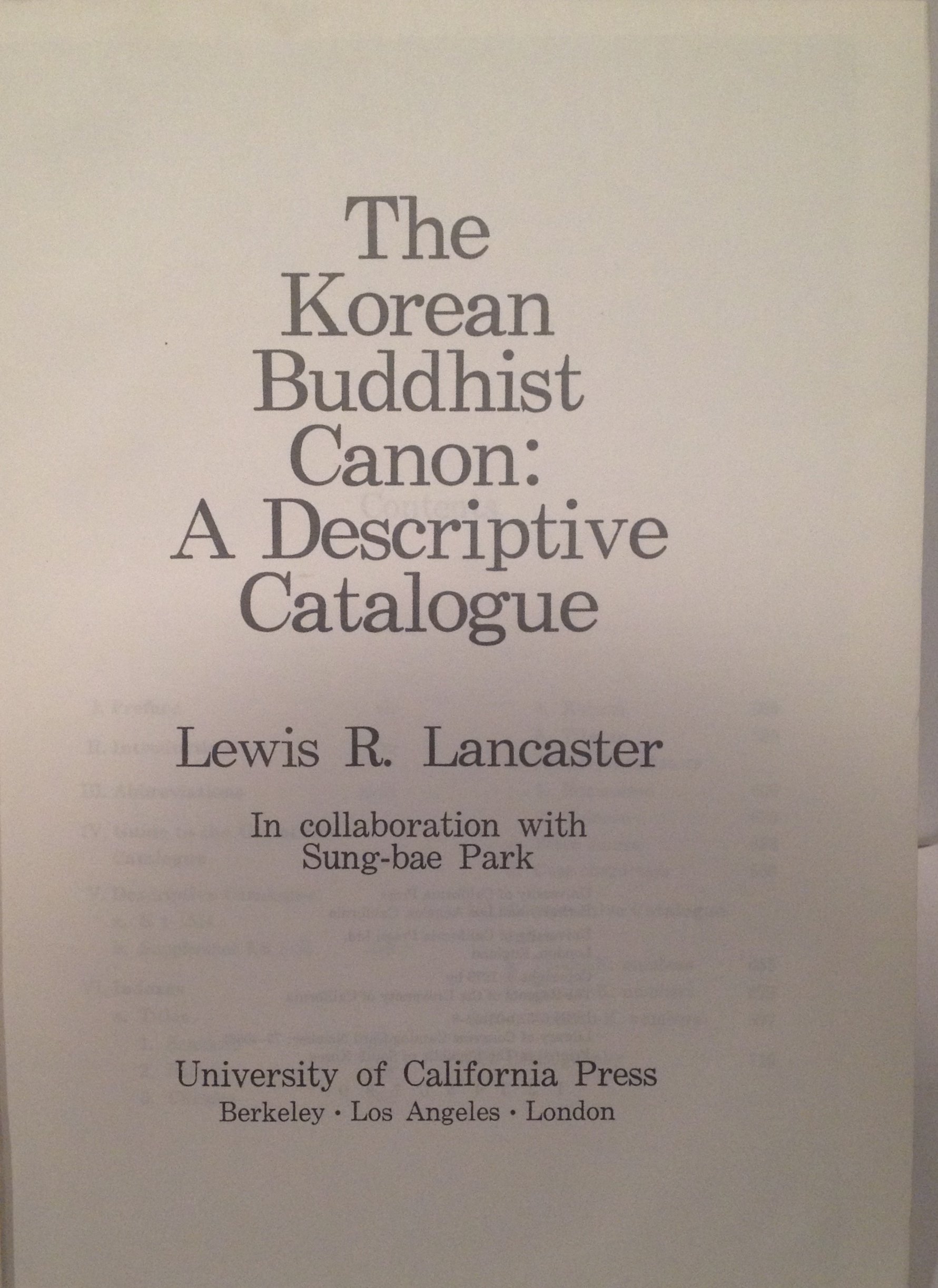 The Korean Buddhist Canon: A Descriptive Catalogue - UC Berkeley Center for Korean Studies | Buddhist Scripture Reference Guide for Scholars & Practitioners