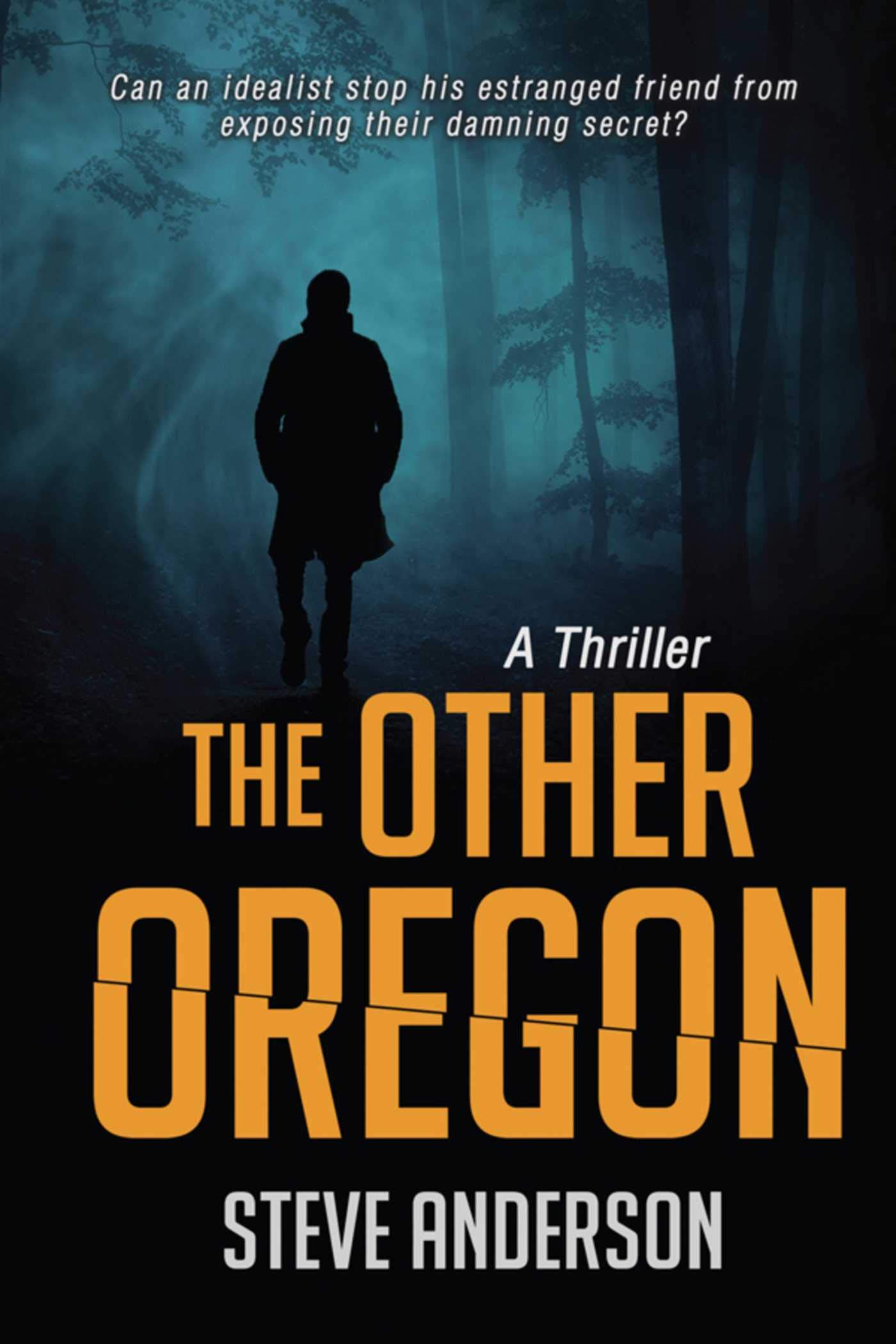 The Other Oregon: A Suspense Thriller Novel - Perfect for Mystery Lovers & Book Club Discussions