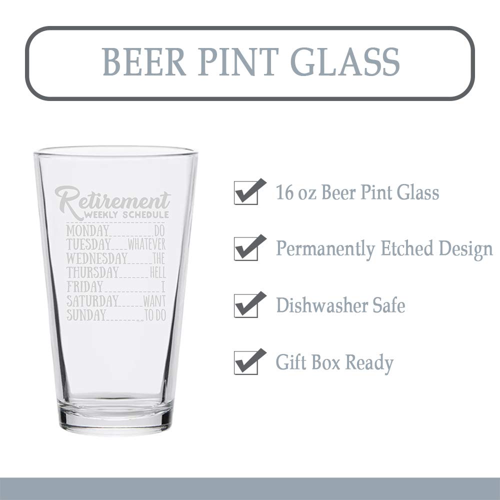 Veracco Funny Retirement Beer Glass - 'Do Whatever the Hell I Want' Weekly Schedule Pint Glass - Perfect Birthday, Father's Day Gift for Dad, Grandpa & Stepdad (Clear Glass) - Great for Retirement Parties, Man Cave Decor & Beer Lovers