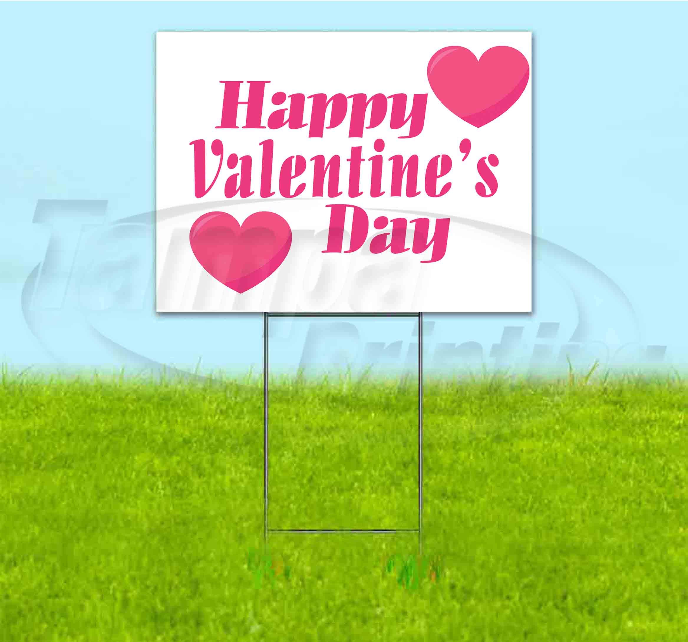 Valentine's Day Yard Sign (18