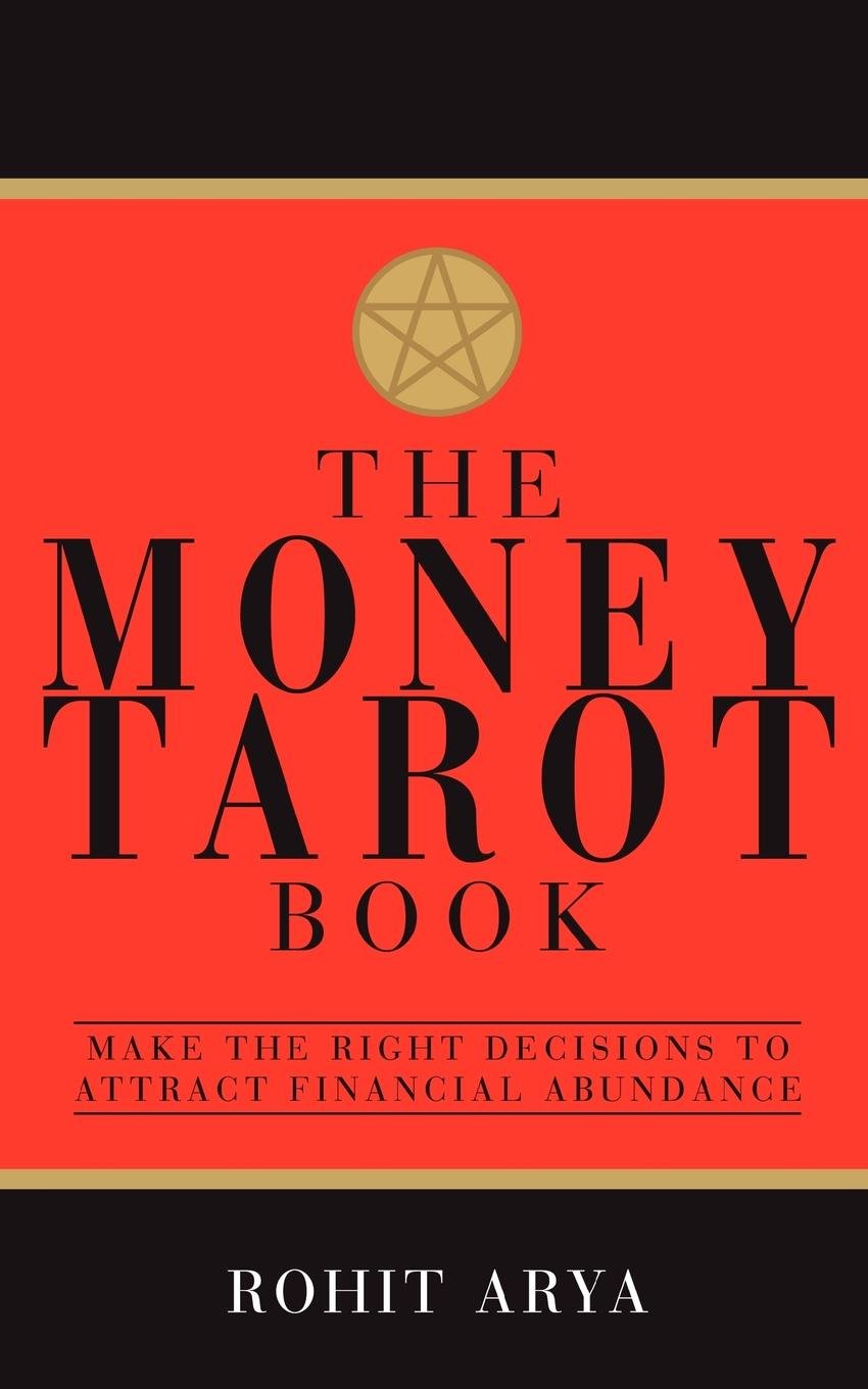 Money Tarot Book: Guide to Making Smart Financial Decisions & Attracting Wealth | Perfect for Personal Finance, Business Growth & Spiritual Abundance