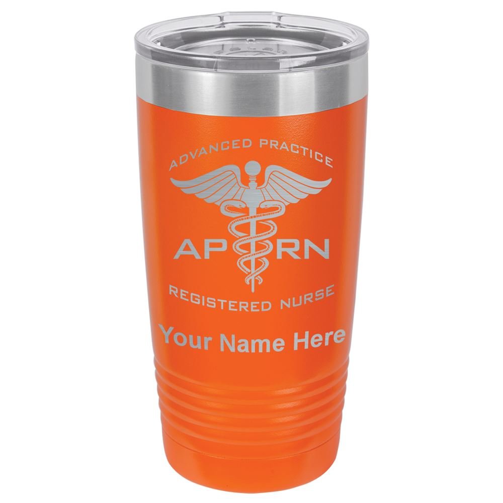 **LaserGram 20oz Vacuum Insulated Stainless Steel Tumbler Mug - Personalized Engraving for APRN Nurses, Gift for Advanced Practice Registered Nurse, Keeps Drinks Hot/Cold for Hours - Perfect for Work, Travel & Outdoor Use (Orange)**