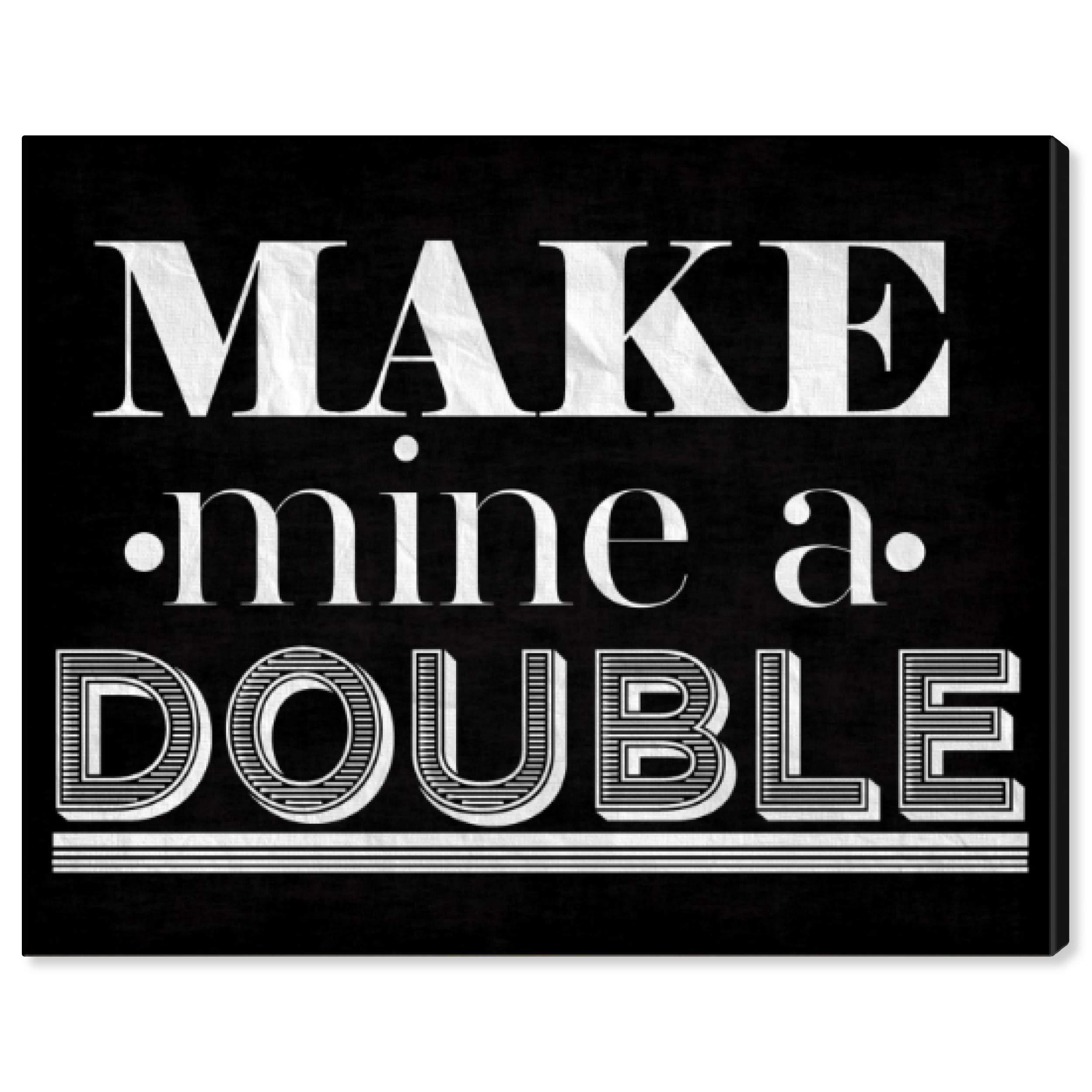 Strong Typography Wall Art Canvas Print - 24