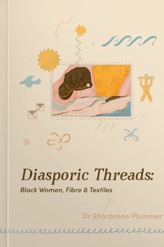 Diasporic Threads: Black Women, Fiber & Textiles - African American Art, Quilting & Cultural Heritage for Home Decor & Fashion Inspiration