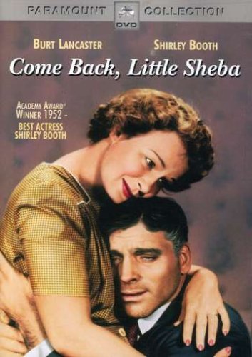 Come Back, Little Sheba - Classic American Drama Play Script | Perfect for Theater Performances, Literature Studies & Book Clubs