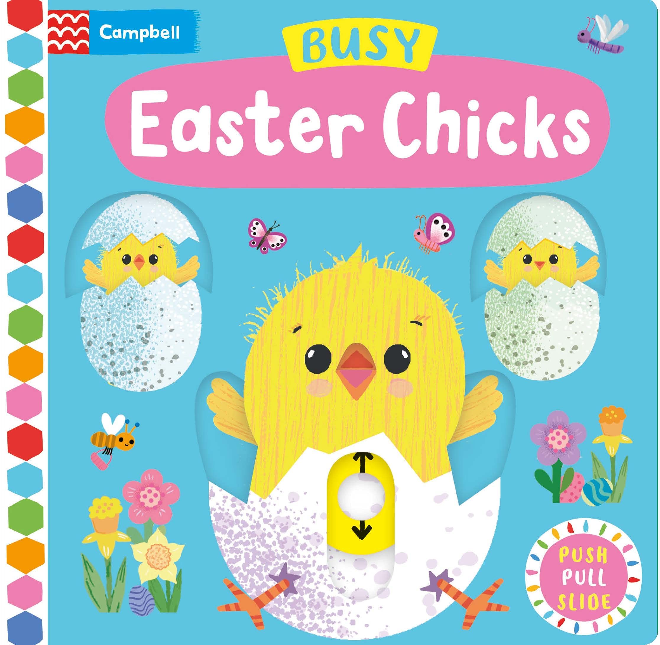 Busy Easter Chicks - Interactive Activity Book for Toddlers | Campbell Busy Books Series #51 | Perfect for Easter Gifts & Early Learning Fun
