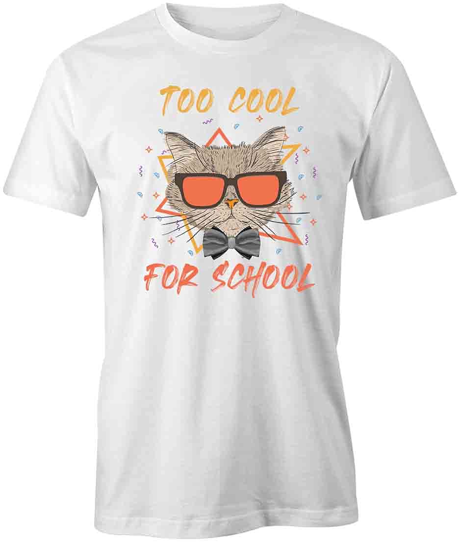 Too Cool for School Graphic T-Shirt - White Printed Cotton Tee for Men & Women | Casual Wear, Street Style, Everyday Outfits