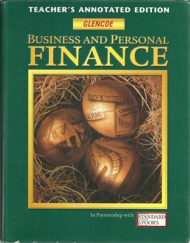 Business and Personal Finance Teacher's Annotated Edition by Jack R. Kapoor | Comprehensive Financial Guide for Educators | Perfect for Classroom Instruction, Lesson Planning, and Professional Development (2002)