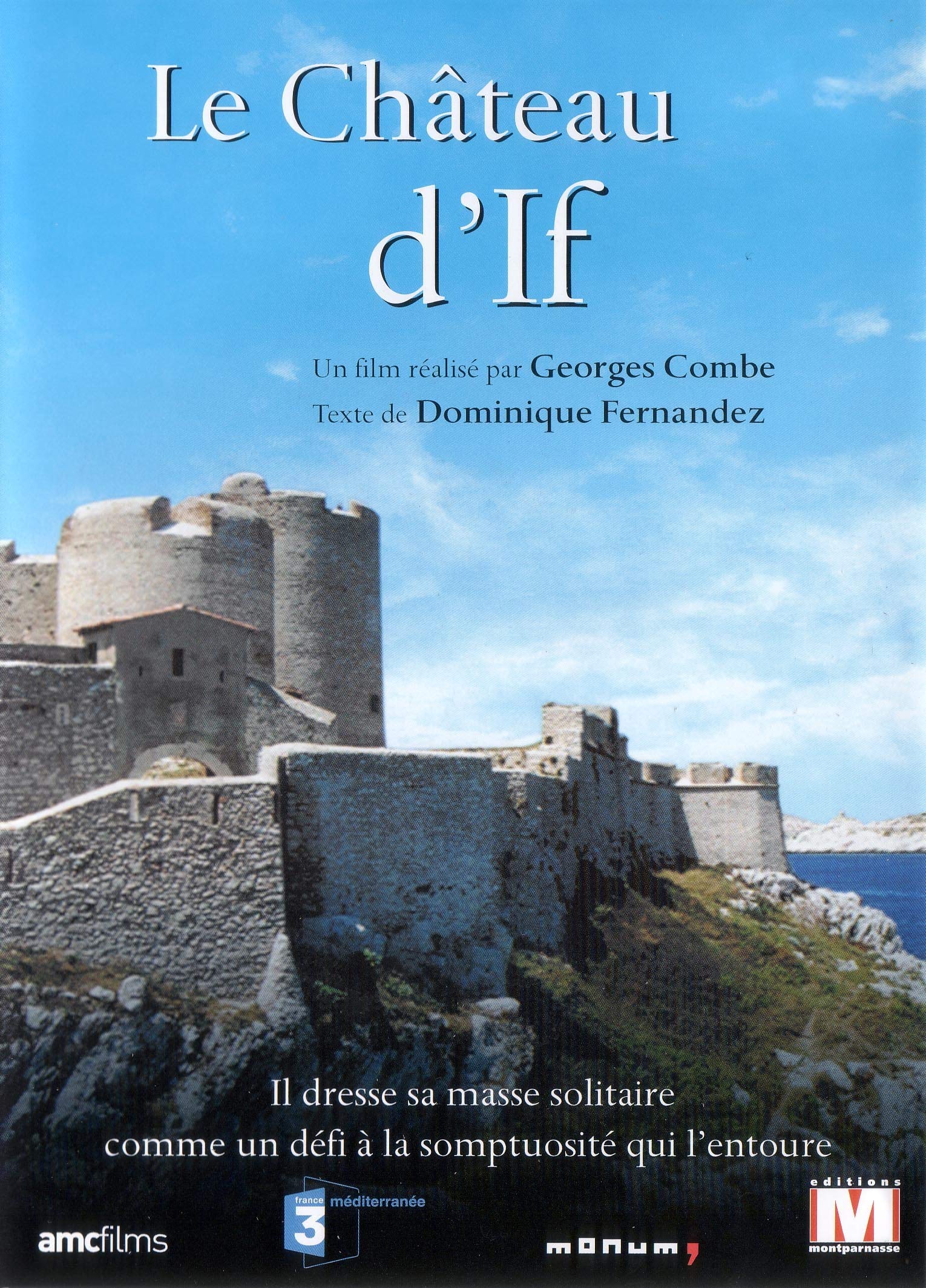 The Chateau d'If (Le Château d'If) - Classic French Literature Novel by Alexandre Dumas | Historical Adventure Fiction, Prison Escape Story | Perfect for Book Clubs & Literature Lovers