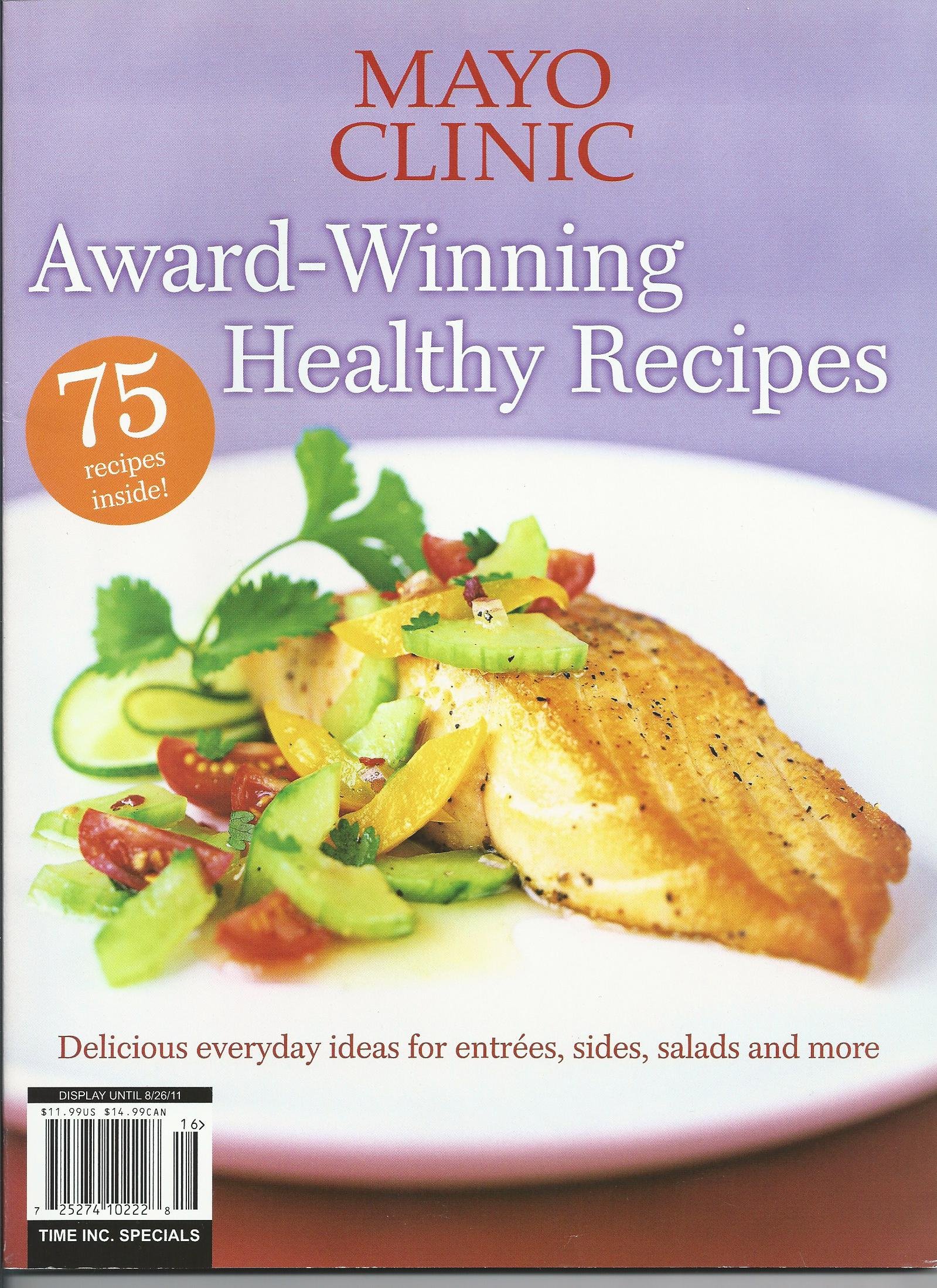 Mayo Clinic Award-Winning Healthy Recipes Cookbook - Easy & Nutritious Meal Ideas for Weight Loss & Wellness | Perfect for Busy Families & Meal Prep