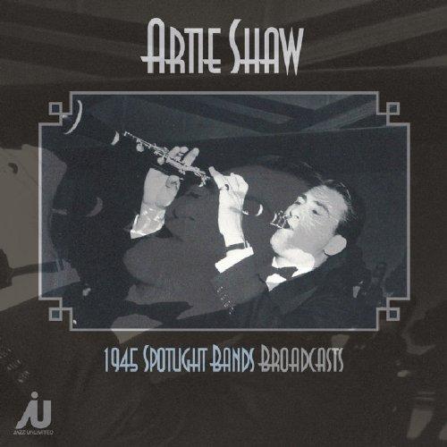 Artie Shaw 1945 Spotlight Bands Broadcast - Vintage Big Band Jazz Music Recording - Perfect for Swing Dance Parties & Jazz History Enthusiasts