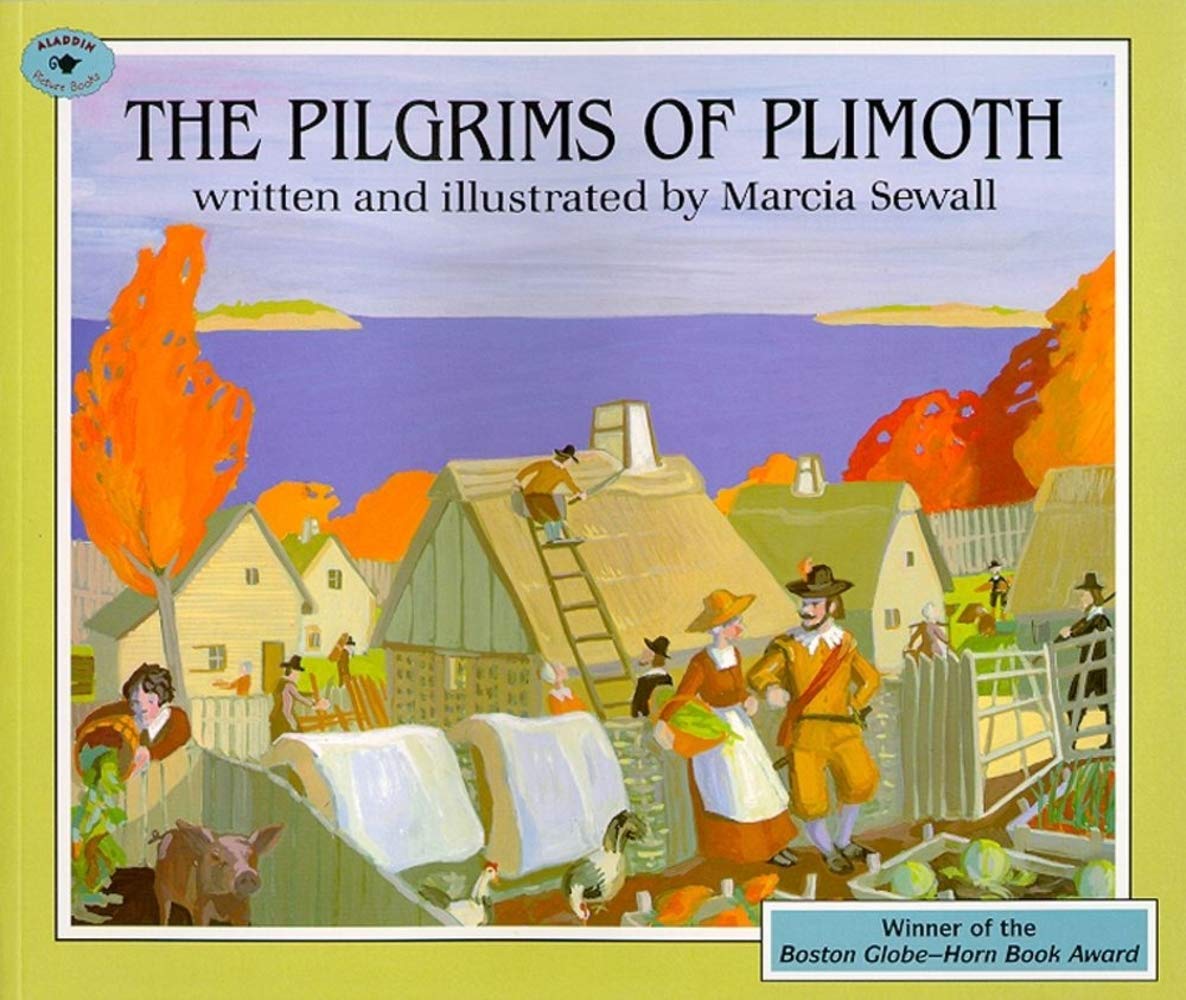 The Pilgrims of Plimoth - Aladdin Picture Books | Historical Children's Story | Perfect for Thanksgiving Lessons & Homeschooling
