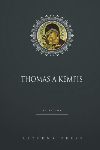 Thomas a Kempis Collection: 5 Inspirational Christian Books for Spiritual Growth & Daily Devotion - Perfect for Bible Study, Gift Giving & Personal Reflection