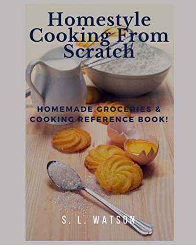 Southern Cooking Recipes Book - Homemade Groceries & Cooking Guide for Home Chefs