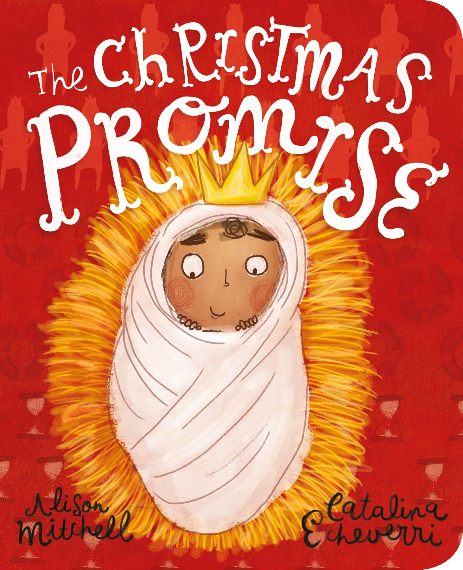 The Christmas Promise Board Book - Inspirational Holiday Story for Kids, Perfect for Family Reading & Christmas Gifts