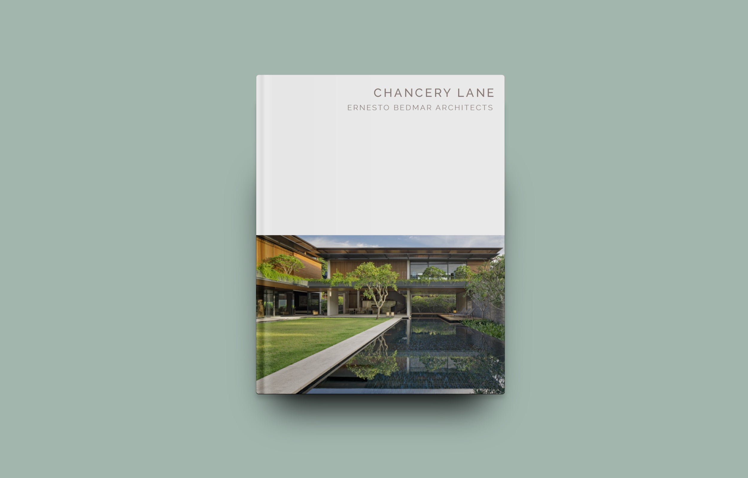 Chancery Lane: Ernesto Bedmar Architects - Masterpiece Series | Luxury Architecture Book for Design Enthusiasts | Perfect for Home Decor & Office Inspiration
