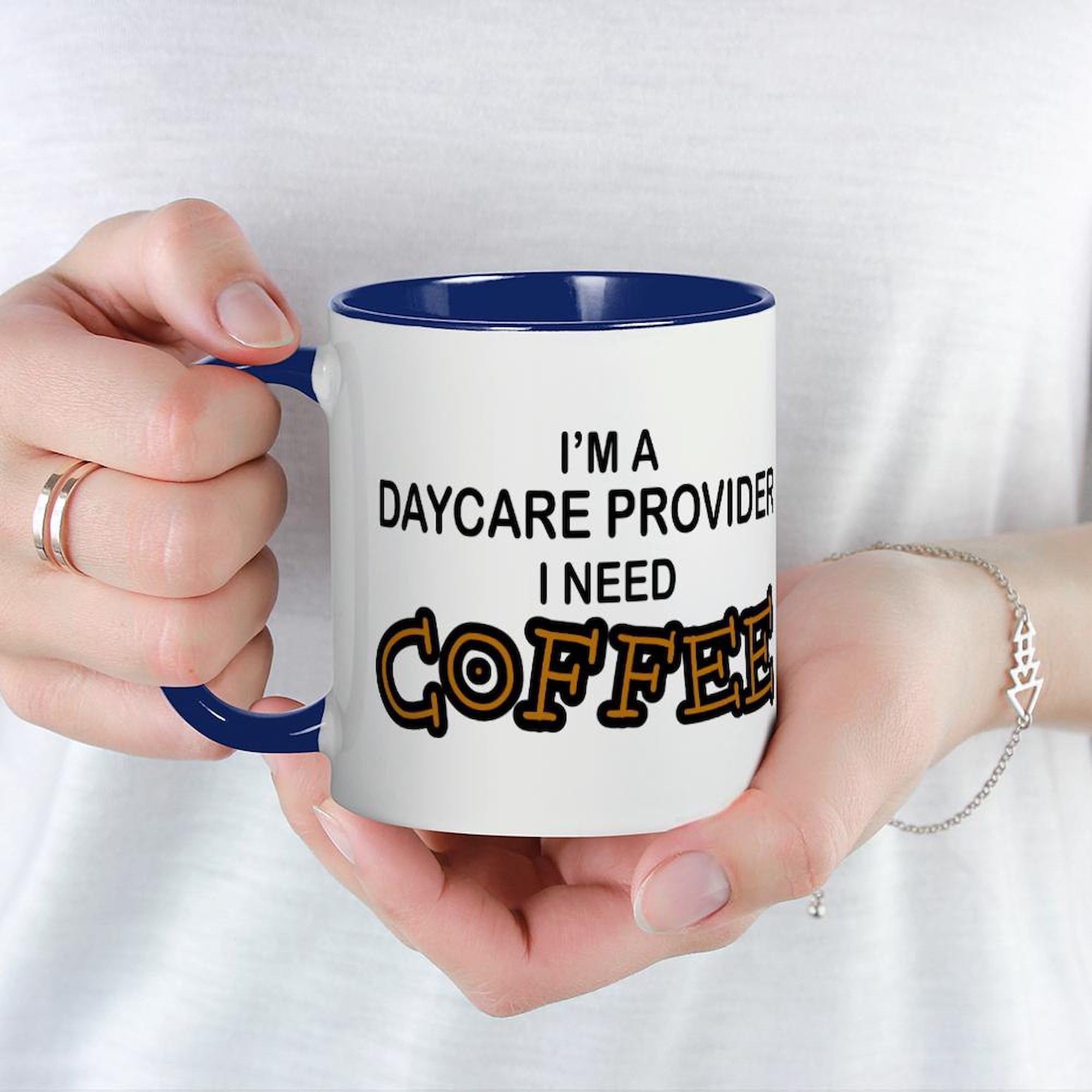 Best 11 oz (325 ml) Ceramic Coffee Mug for Daycare Providers - Funny Need Coffee Gift Idea - Perfect for Teachers, Nurses & Busy Professionals