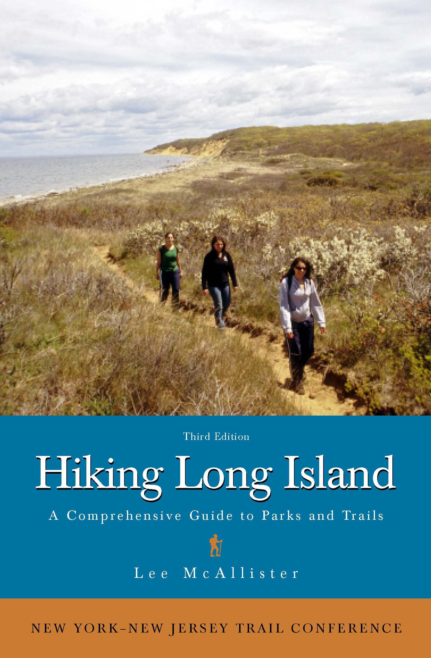 Hiking Long Island Guidebook - Updated Edition for Outdoor Adventures & Nature Trails | Best for Hikers, Campers & Travel Enthusiasts