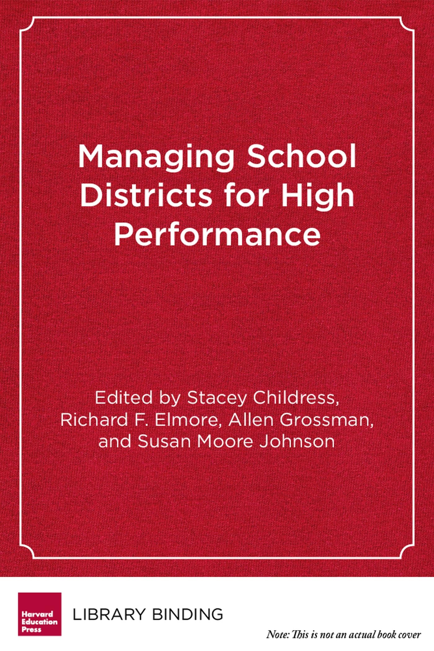 High Performance School District Management: Leadership Strategies for Public Education | Improve School Administration & Student Outcomes