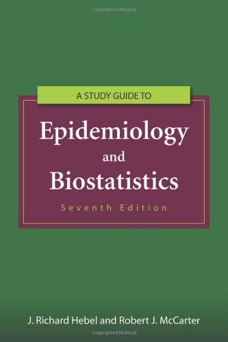 By Hebel - Epidemiology and Biostatistics Study Guide (7th Edition) - Perfect for Medical Students & Public Health Professionals