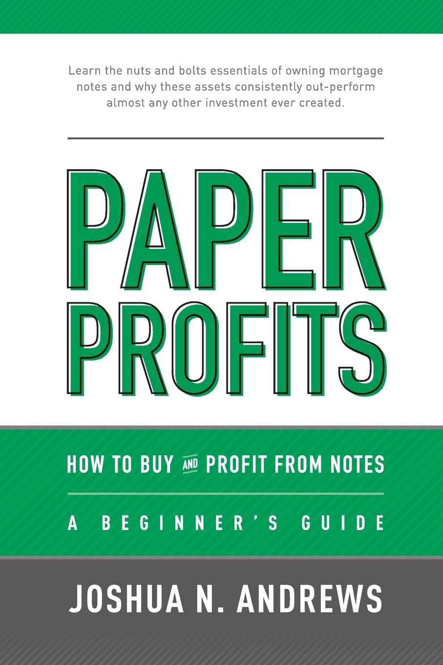 Beginner's Guide to Buying & Profiting from Mortgage Notes - Real Estate Investing