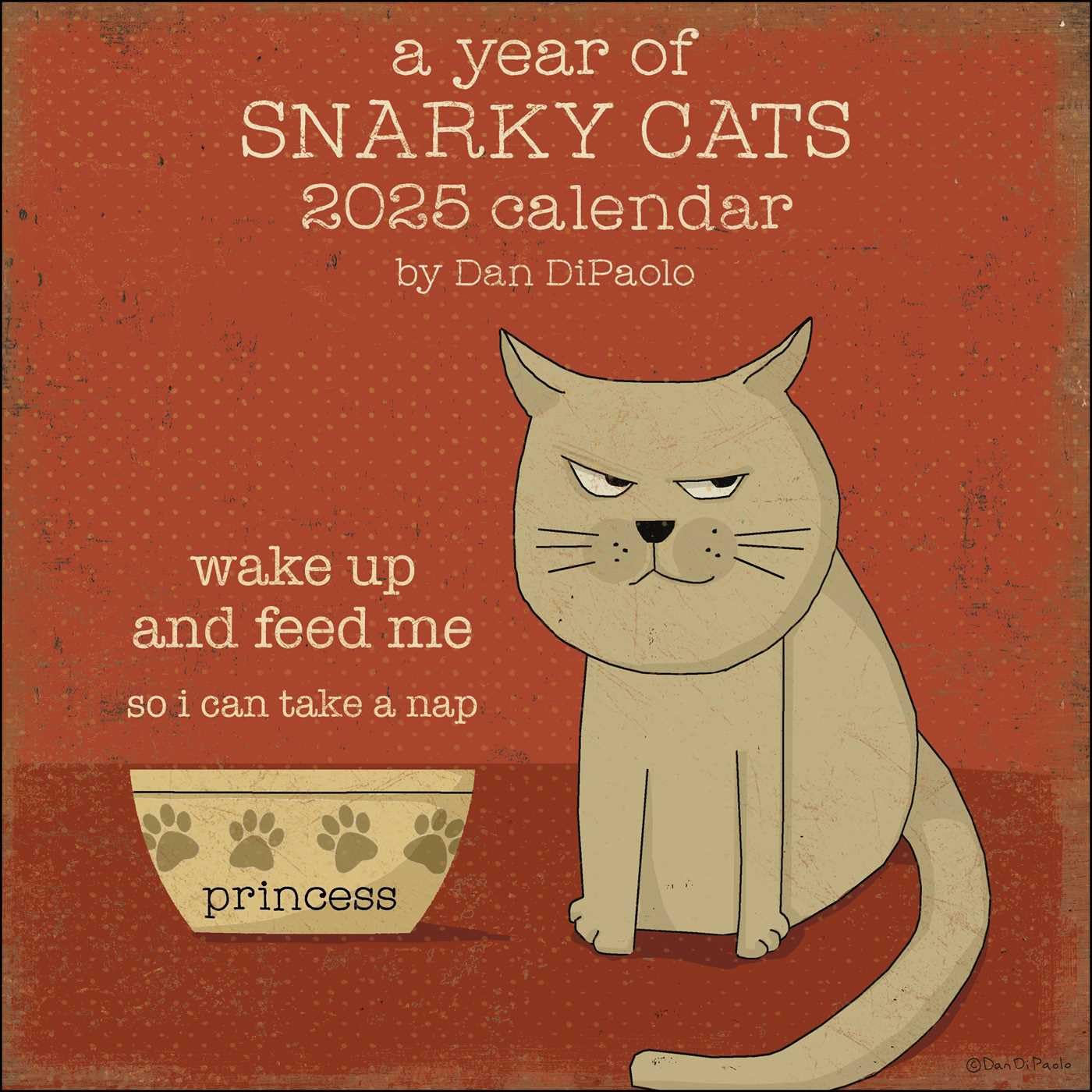 2025 Snarky Cats Wall Calendar - Funny Cat Lover Gift for Office, Home & School - 12 Months of Hilarious Feline Humor