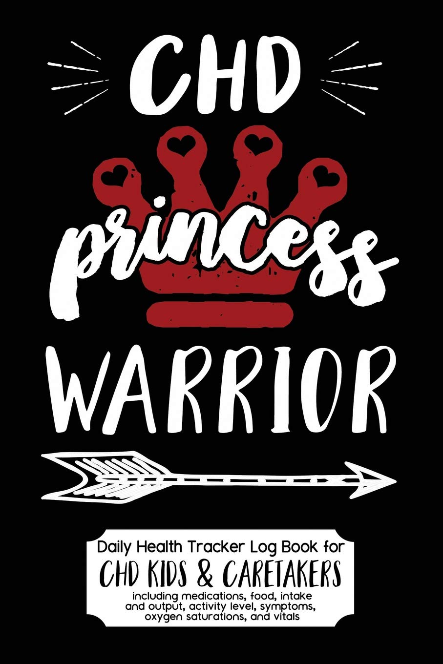 Daily Health Tracker Log Book for CHD Kids & Caretakers - Portable Travel Size Journal with Princess Warrior Design | Perfect for Doctor Visits, Medication Tracking & School Health Monitoring