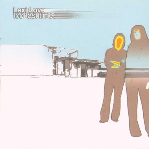 Too Fast Times by Lexi Love - Romantic Fiction Novel (Published April 25, 2000) | Perfect for Beach Reading & Book Club Discussions