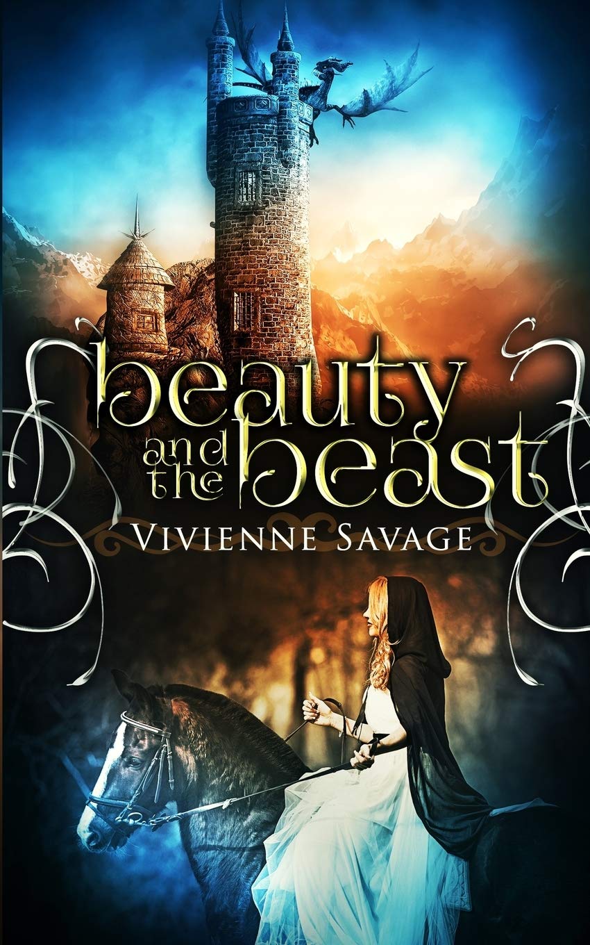Beauty and the Beast: An Adult Fairytale Romance Book - Once Upon a Spell Series - Perfect for Fantasy Lovers & Romantic Readers