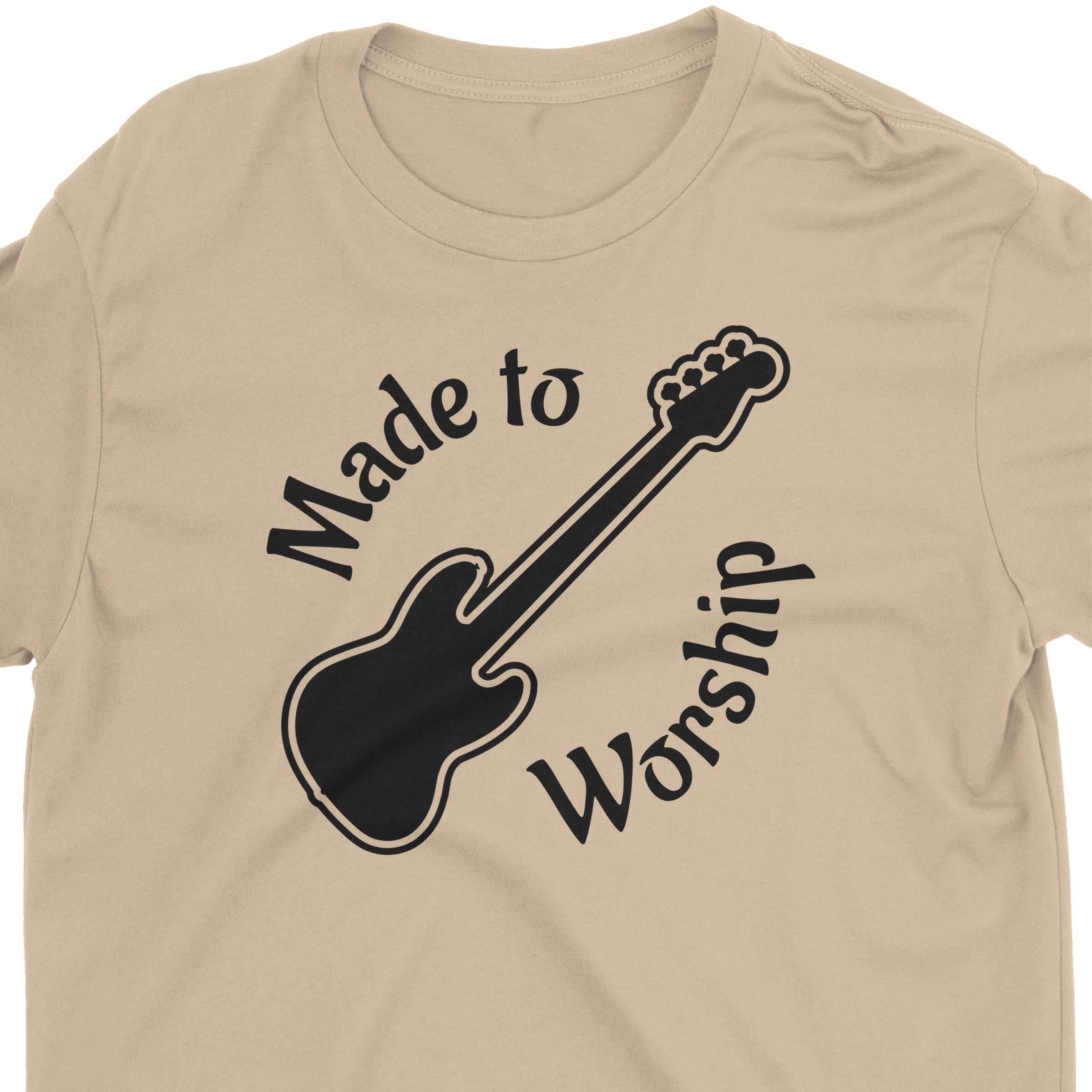 Made to Worship Bass Christian T-Shirt - Religious Apparel for Worship, Church & Concerts