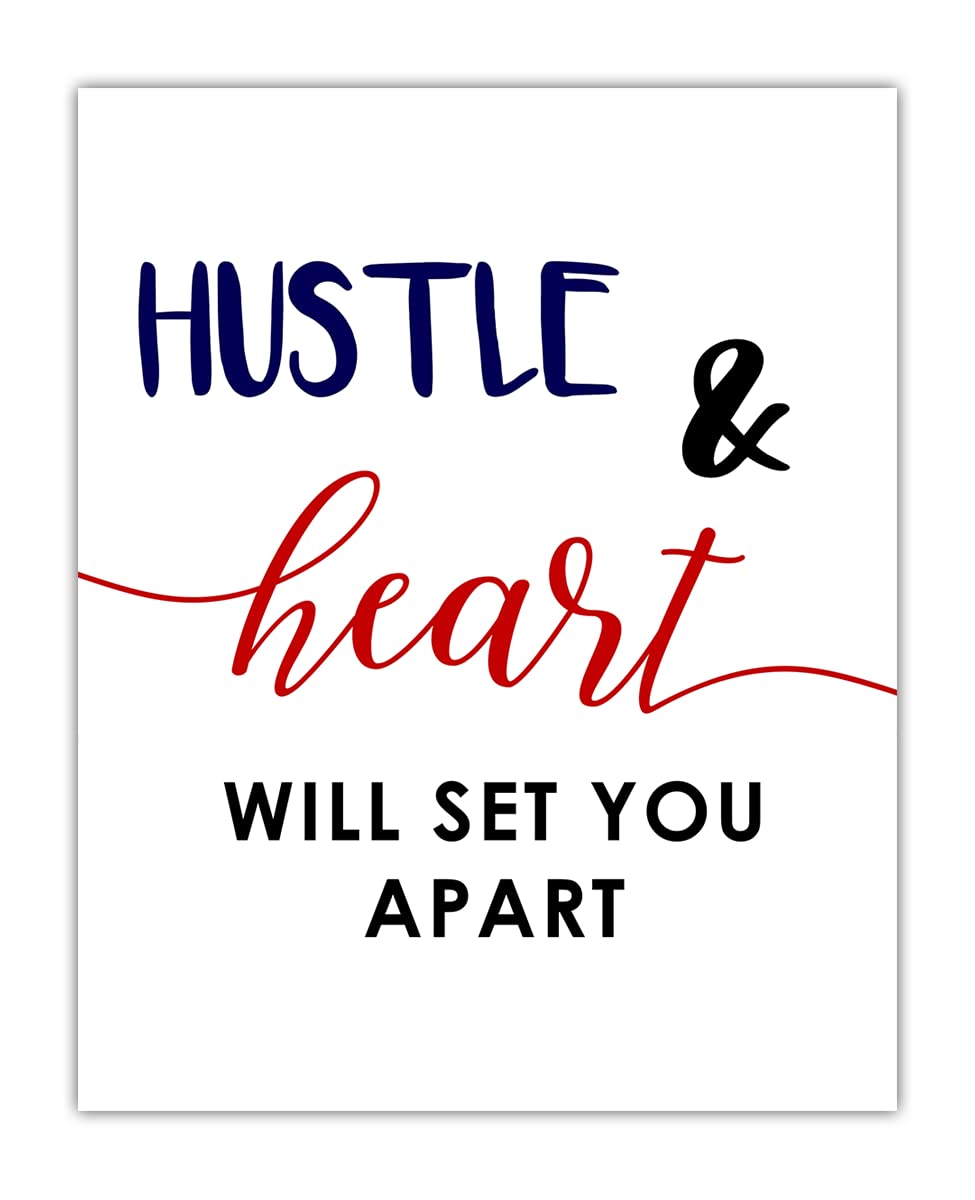 Hustle & Heart Will Set You Apart