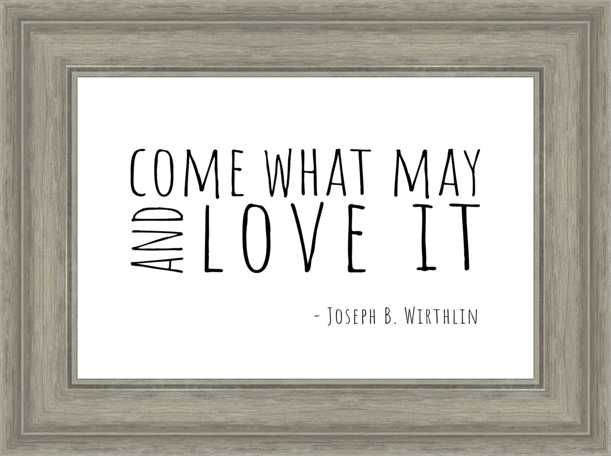 Come What May By Paige Tilly - Inspirational Wall Art Decor for Home, Office & Gift Giving | Motivational Quote Print for Living Room, Bedroom & Workspace