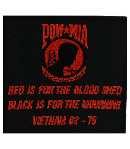POW MIA Red Is For Blood Shed Embroidered Patch - Military Veteran Honor Badge for Jackets, Hats & Bags - Show Support for Prisoners of War & Missing in Action Heroes