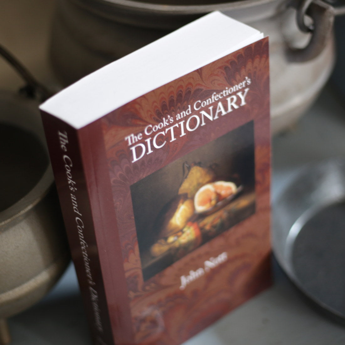 The Cook's and Confectioner's Dictionary - Essential Culinary Guide for Professional Chefs & Home Bakers - Perfect for Kitchens, Baking Classes, and Culinary Schools